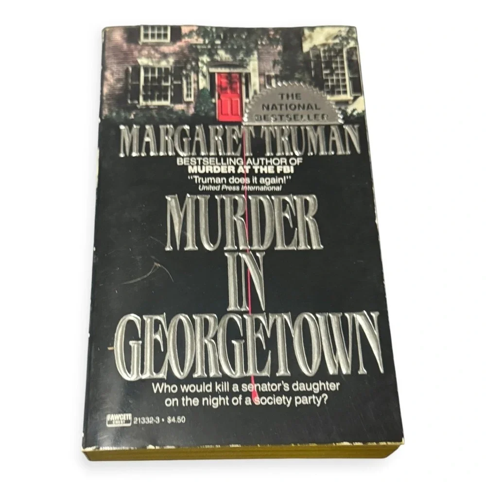 Murder in Georgetown by Margaret Truman - First Ballantine Books Edition 1987 -